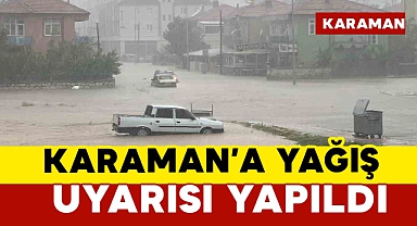 Karaman'a Yağış, Sis ve Buzlanma Uyarısı