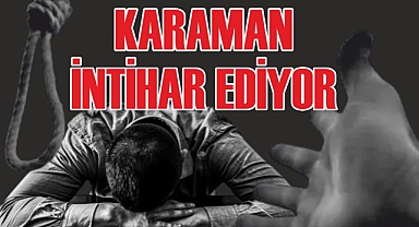 Karaman'da intihar 