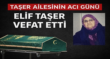 Taşer Ailesinin Acı Günü