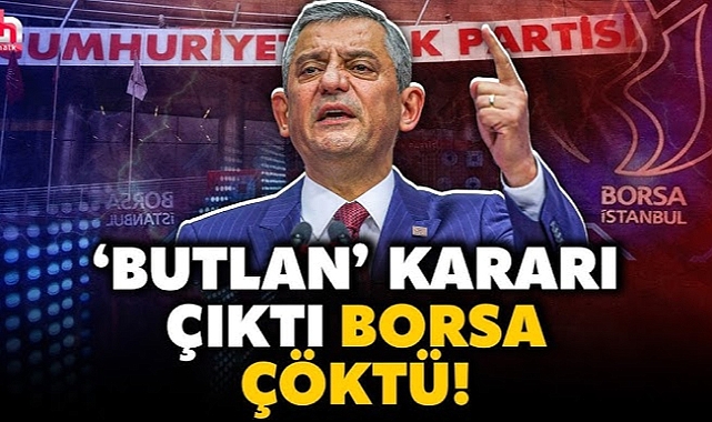 CHP için mutlak butlan kararı çıktı: Borsada devre kesici çalıştı